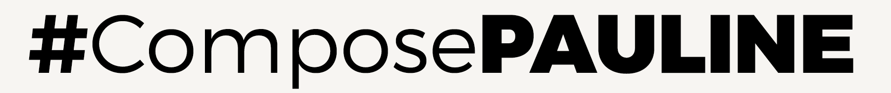 #ComposePAULINE